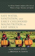 Safe Water, Sanitation, and Early Childhood Malnutrition in East Africa