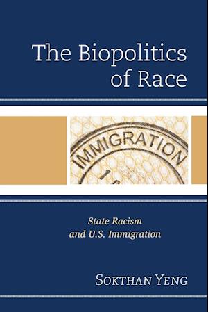 The Biopolitics of Race