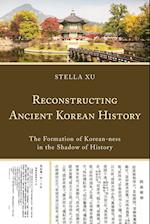 Reconstructing Ancient Korean History