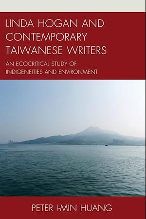 Linda Hogan and Contemporary Taiwanese Writers