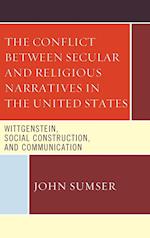 The Conflict Between Secular and Religious Narratives in the United States