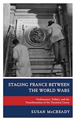 Staging France Between the World Wars