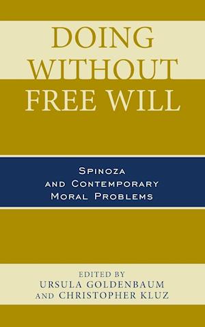 Doing without Free Will