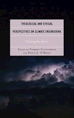 Theological and Ethical Perspectives on Climate Engineering