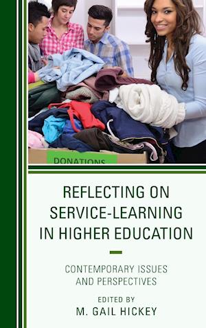 Reflecting on Service-Learning in Higher Education