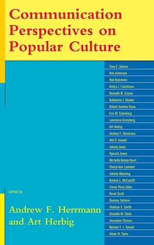 Communication Perspectives on Popular Culture