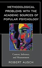 Methodological Problems with the Academic Sources of Popular Psychology