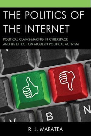 The Politics of the Internet