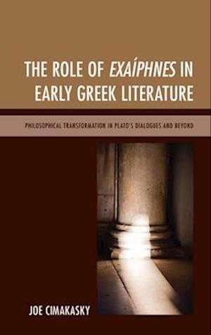 Role of Exaiphnes in Early Greek Literature