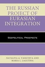 Russian Project of Eurasian Integration