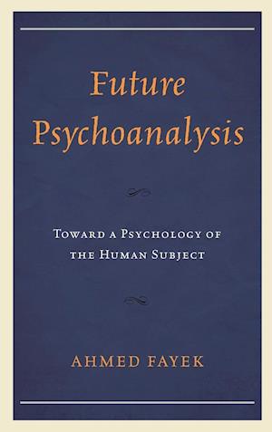Future Psychoanalysis