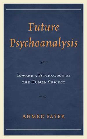 Future Psychoanalysis