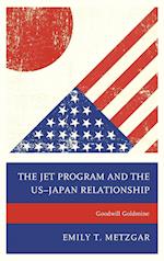 The JET Program and the US-Japan Relationship