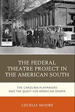 The Federal Theatre Project in the American South
