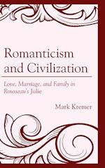 Romanticism and Civilization