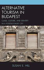 Alternative Tourism in Budapest