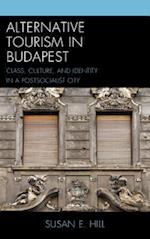 Alternative Tourism in Budapest