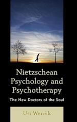 Nietzschean Psychology and Psychotherapy