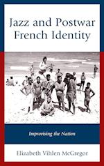 Jazz and Postwar French Identity