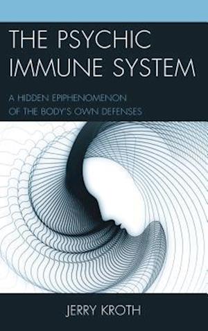 Psychic Immune System