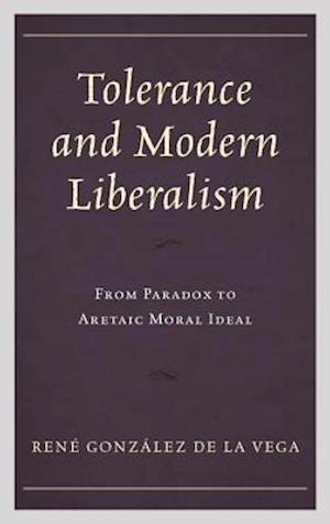 Tolerance and Modern Liberalism