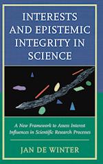 Interests and Epistemic Integrity in Science