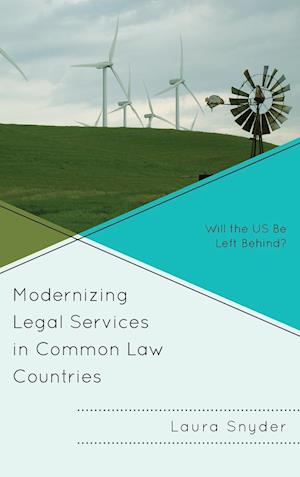 Modernizing Legal Services in Common Law Countries