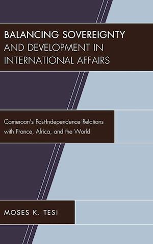 Balancing Sovereignty and Development in International Affairs