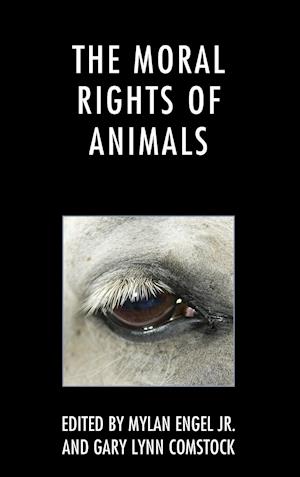 The Moral Rights of Animals