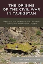 Origins of the Civil War in Tajikistan
