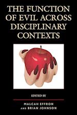 The Function of Evil across Disciplinary Contexts