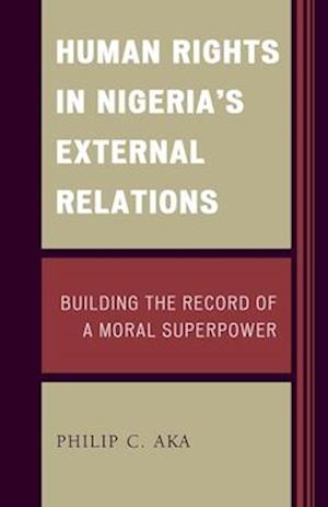 Human Rights in Nigeria's External Relations