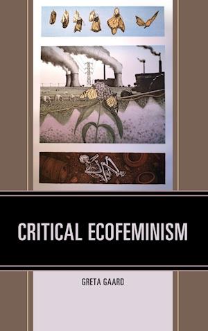 Critical Ecofeminism