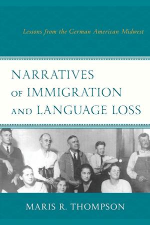 Narratives of Immigration and Language Loss