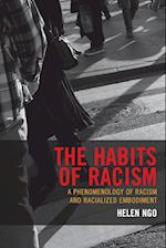 The Habits of Racism