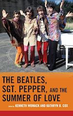 The Beatles, Sgt. Pepper, and the Summer of Love