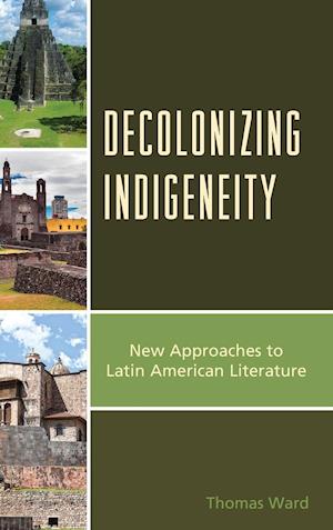 Decolonizing Indigeneity