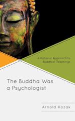 Buddha Was a Psychologist