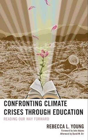 Confronting Climate Crises through Education