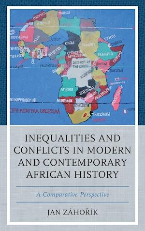 Inequalities and Conflicts in Modern and Contemporary African History