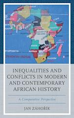 Inequalities and Conflicts in Modern and Contemporary African History