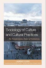 Sociology of Culture and Cultural Practices