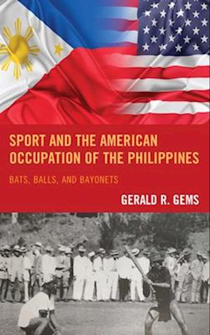 Sport and the American Occupation of the Philippines