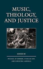 Music, Theology, and Justice