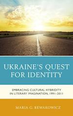Ukraine's Quest for Identity
