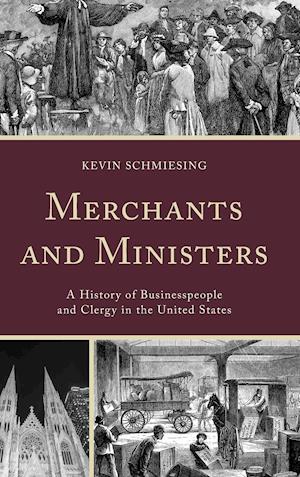 Merchants and Ministers