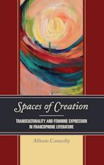 Spaces of Creation