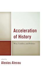 Acceleration of History
