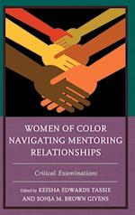 Women of Color Navigating Mentoring Relationships