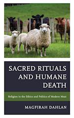 Sacred Rituals and Humane Death